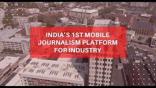 India's First Mobile Journalism Platform for Industry - mojo4industry.com | Industry Talks and News