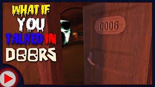 What if You Talked in Doors? (Parody)