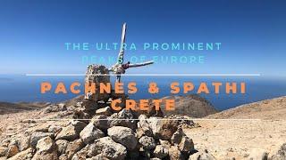 Pachnes & Spathi - The Ultra Prominent Peaks of Europe, Crete.