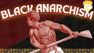 What is Black Anarchism?