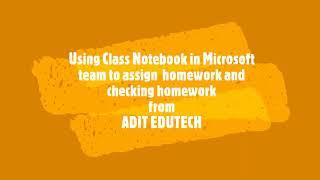 Using Class Notebook in Microsoft Team for providing homework | By Vishwa Prakash Sharma