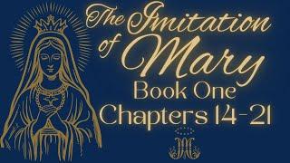 Book 1 Chapters 14-21 | Imitation of Mary Audiobook