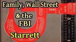 Starrett Tools - Company History & Lore