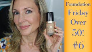 Foundation Friday for Over 50 #6 | Too Faced Born This Way