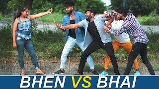 Bhen vs Bhai | Himanshu Darolia
