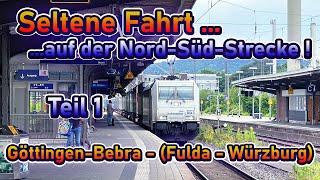 Außerplanmäßige Fahrt auf der Nord-Süd-Strecke: Göttingen - Bebra (Teil 1) | Lokführervlog #38