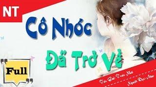 Nghe Thử Đi Bạn Sẽ Thích Truyện Ngôn Tình Này! Cô Nhóc Đã Trở Về [Trọn Bộ]