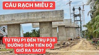 Đi thực tế đường dẫn 2 đầu cầu dự án cầu Rạch Miễu 2, từ trụ P1 đến trụ P38 nút giao cồn Thới Sơn