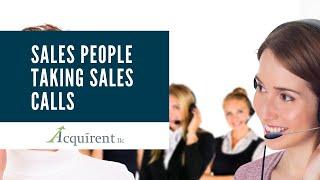 Sales People Taking Sales Calls - Acquirent B2B Sales