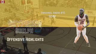 Emmanuel Ansah | University of Guelph Gryphons | 2023-24 Season Highlights | OUA | USPORTS