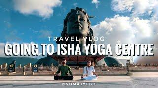 Karma Yatra - Going to Isha Yoga Centre | Travel Vlog | #nomadyogis #SaveSoil