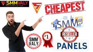 What is cheapest smm reseller panel & why should you use it