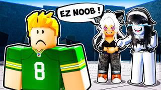 I Pretended to be a NOOB and HUMBLED Toxic E-GIRLS..  | The Strongest Battlegrounds