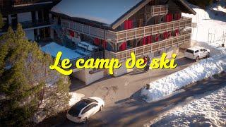 Le camp de ski