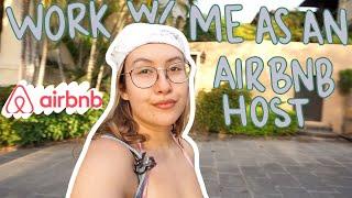 DAY IN THE LIFE OF AN AIRBNB HOST! || WORK WITH ME