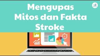 Mitos dan Fakta Stroke