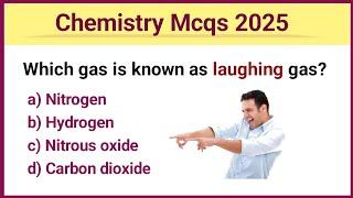 chemistry Mcq 2025 || chemistry mcq || chemistry mcq for all competitive exam