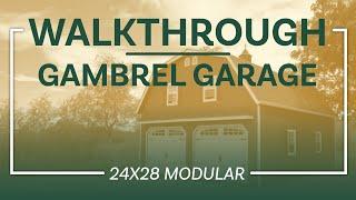 24x28 Gambrel Modular Garage - Walkthrough