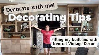 Decorating Tips | Decorating with Vintage | Decorate My Built-Ins with Me!