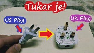 Cara Tukar US plug Kepada UK Plug | How To Change US Plug Top To UK Plug Top