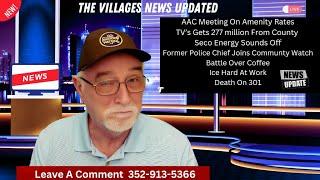 The Villages News Updated 3-7-2025 - DEATH On 301 - News IN and AROUND The Villages Florida - in 4K