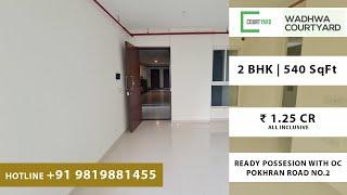 2 BHK COMPACT | 540 SqFt | Courtyard |  Pokhran Road No.2 | Ready To Move In | Thane Realtors