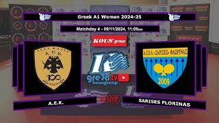 2024-25 A1 Women Matchday 4: AEK - Sarises Florinas Live streaming!  09/11/2024, 11:00 am