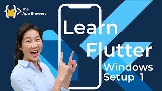 How to Install and Setup Flutter for App Development on Windows - Part 1