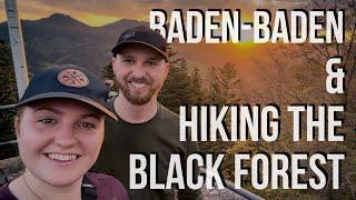 Baden-Baden & Hiking the Black Forest | Germany
