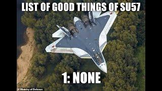 "Is There Anything You Don't Hate About the SU-57?"