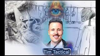 Revelations of ET Contact with Tim Tactical Full Episode