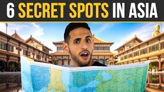 6 Secret Spots In Asia You Will Never Hear About