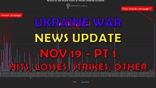 Ukraine War Update NEWS (20241119a): Pt 1 - Overnight & Other News