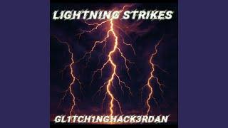 Lightning Strikes