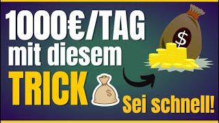 Verdiene 1000€ PRO TAG mit diesem TRICK (bevor es zu spät ist) Seriös Online Geld verdienen 2022