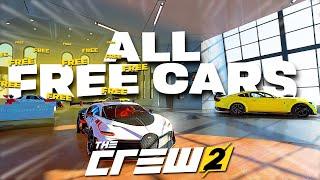 FINAL ULTIMATE ALL FREE CARS In The Crew 2 | 2024+ DEFINITIVE GUIDE!!