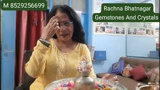 Rachana Bhatnagar Gemstones and Crystals Remedy to remove Negative energy from home