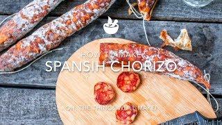 How to make Spanish Chorizo