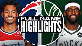 WIZARDS at BUCKS | FULL GAME HIGHLIGHTS | December 21, 2024