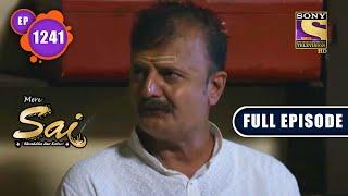 Boti Ki Bimari | Mere Sai - Ep 1241 | Full Episode | 13 Oct 2022