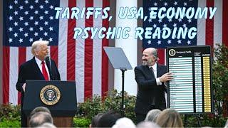  Tariff & Insights into Economic Future or USA   Psychic Reading 