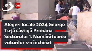 Alegeri locale 2024.George Tuță câștigă Primăria Sectorului 1. Numărătoarea voturilor s-a încheiat