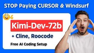 Kimi-Dev-72b (Tested) + Free APIs + Cline, RooCode, Kilo : AI Coder Alternative To CURSOR & Windsurf