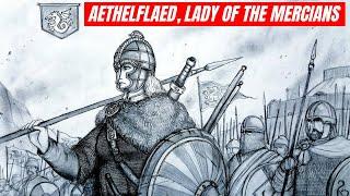 Aethelflaed, Lady of the Mercians