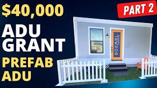 $40,000 Grant for Prefab ADUs & New Homeowners