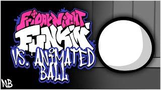 VS. Animated Ball FULL WEEK | Friday Night Funkin' Mod Showcase [HARD]