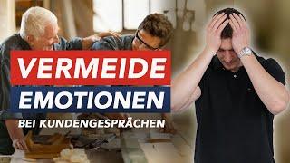 Gut verkaufen lernen: EMOTIONEN im Verkauf sorgen für MISSERFOLG oder ERFOLG !