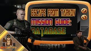 Escape From Tarkov - Mission Guide: Database Pt. 1| (2019) #Escapefromtarkov #EFT #Guide