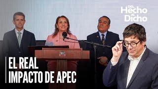 ¿Cuál será el impacto económico del foro APEC en el Perú? | Del hecho al dicho con Jaime Chincha