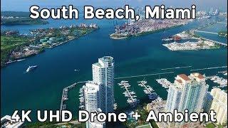 Miami - SOUTH OF FIFTH by DRONE - 2.7K + Ambient Relaxation Music